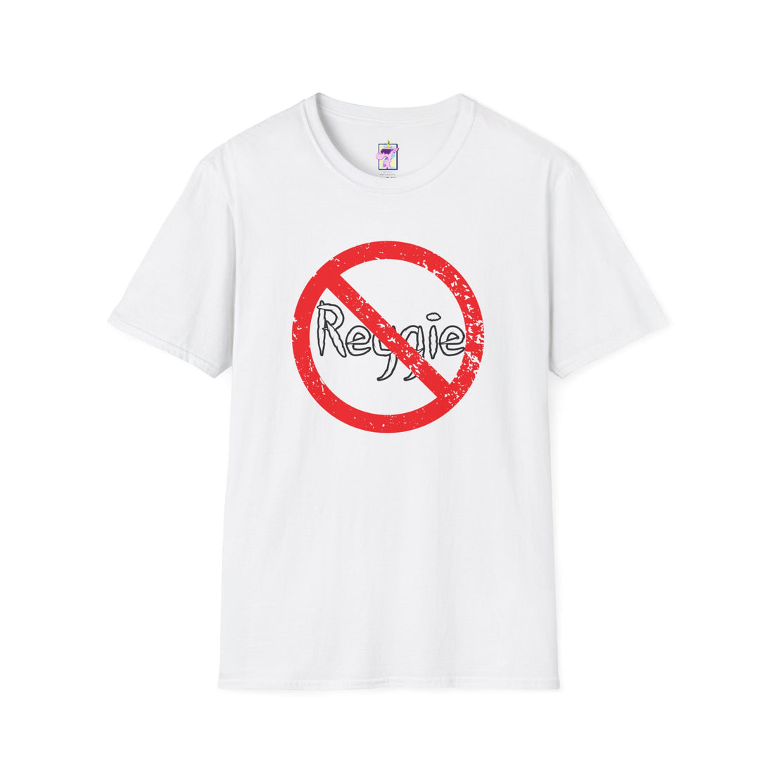No Reggie Graphic Tee (Red Prohibition Sign)