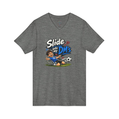Slide Into My DMs Soccer V-Neck Tee