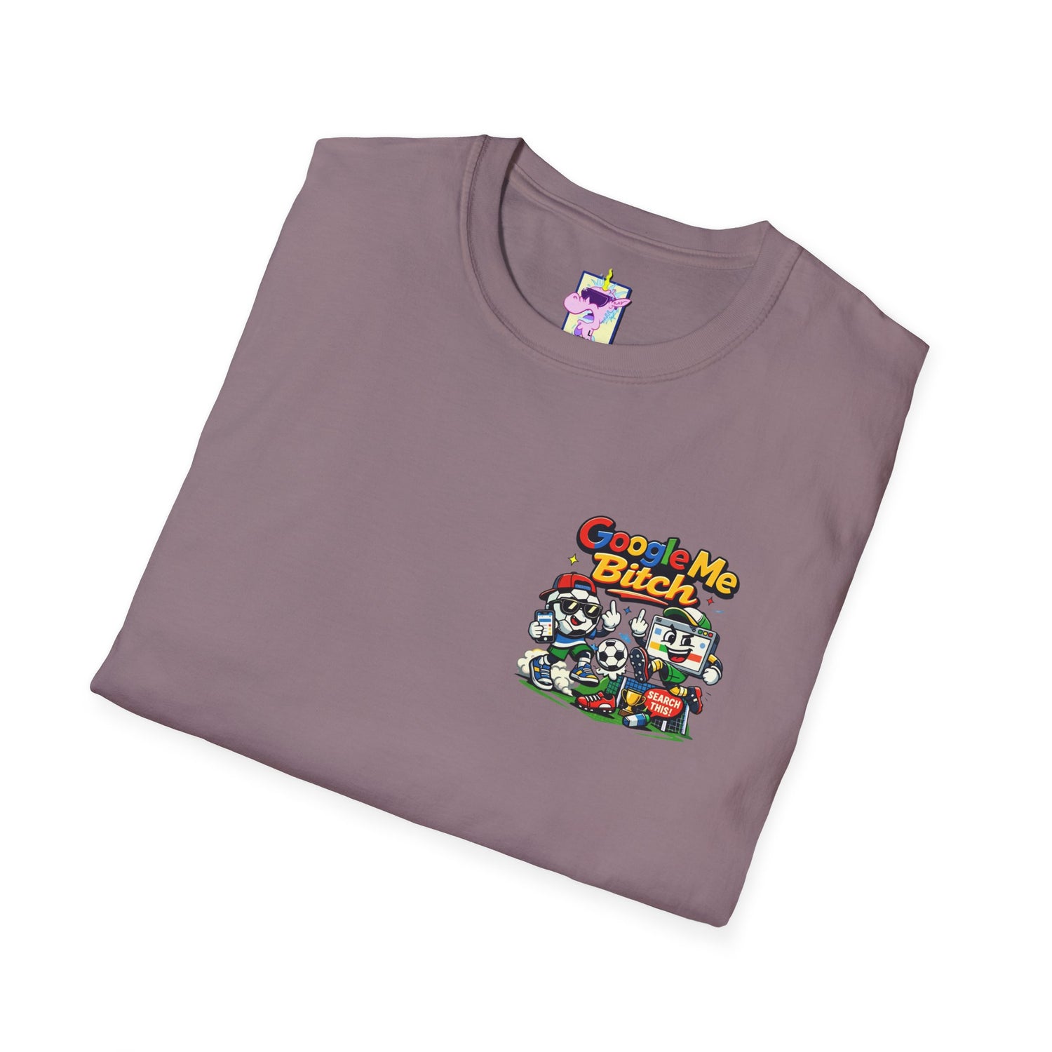 Google Me Bitch Funny T-Shirt