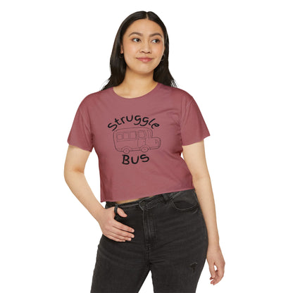 Struggle Bus Festival Crop Top