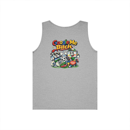 Google Me Bitch Funny Tank Top