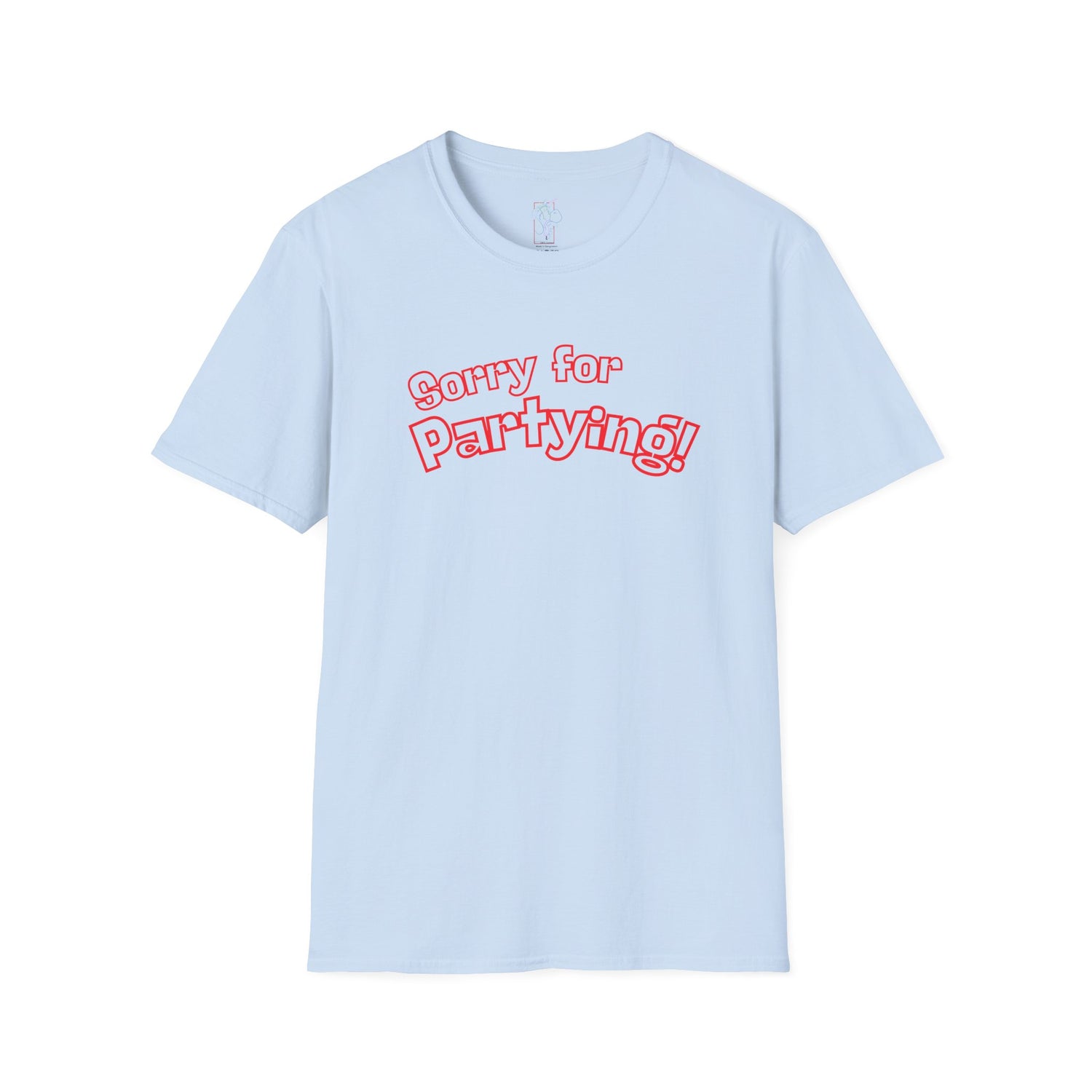 Sorry for Partying! Graphic T-Shirt — Funny Retro Pink Text Tee