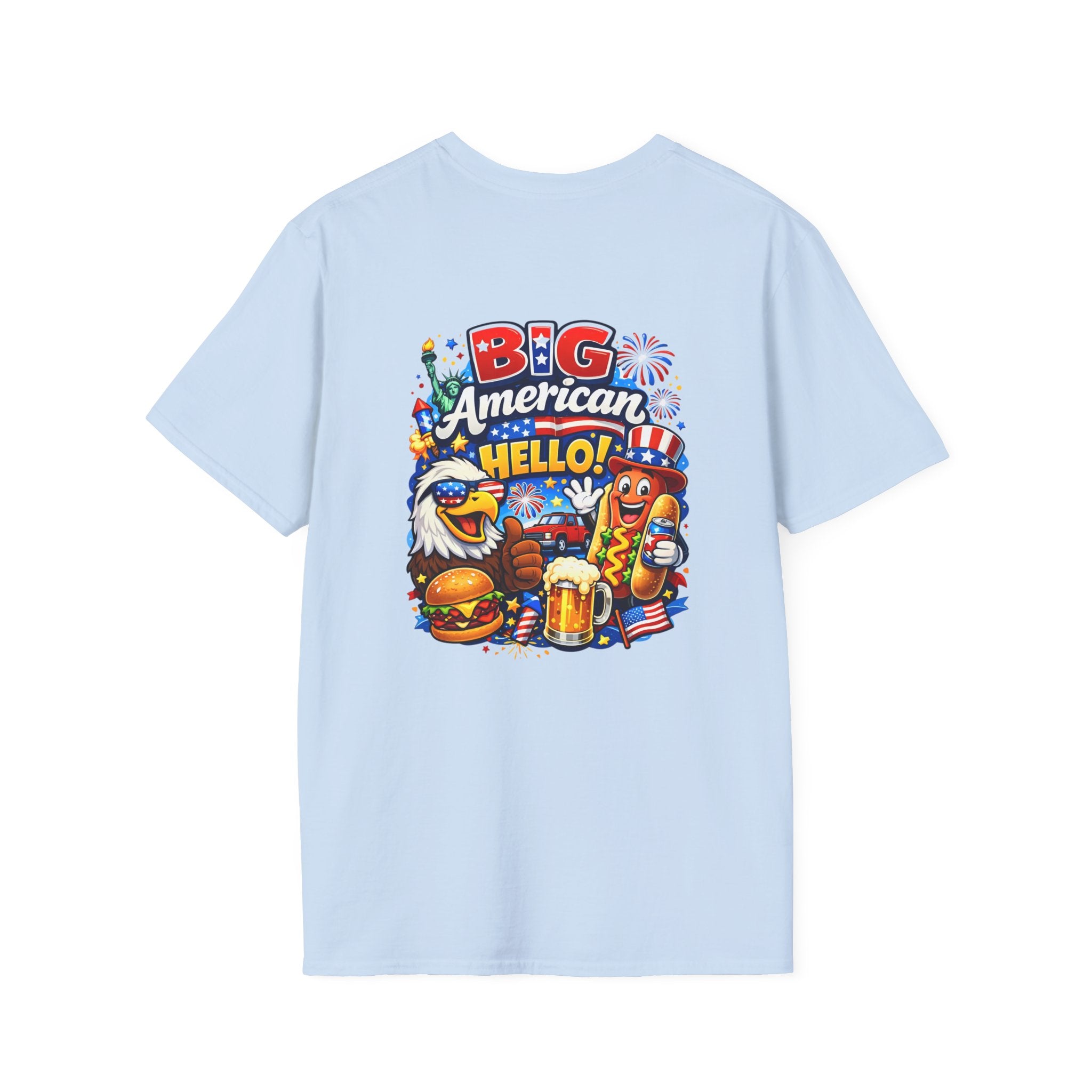 Big American Hello Funny T-Shirt Sarcastic Patriotic Graphic Tee Funny USA Gift 4th of July Novelty American Slogan Tee