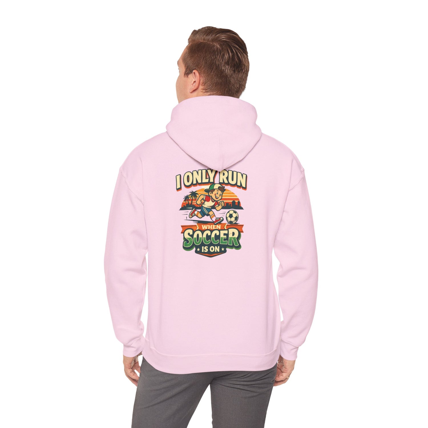 I Only Run When Soccer Is On Funny Hoodie