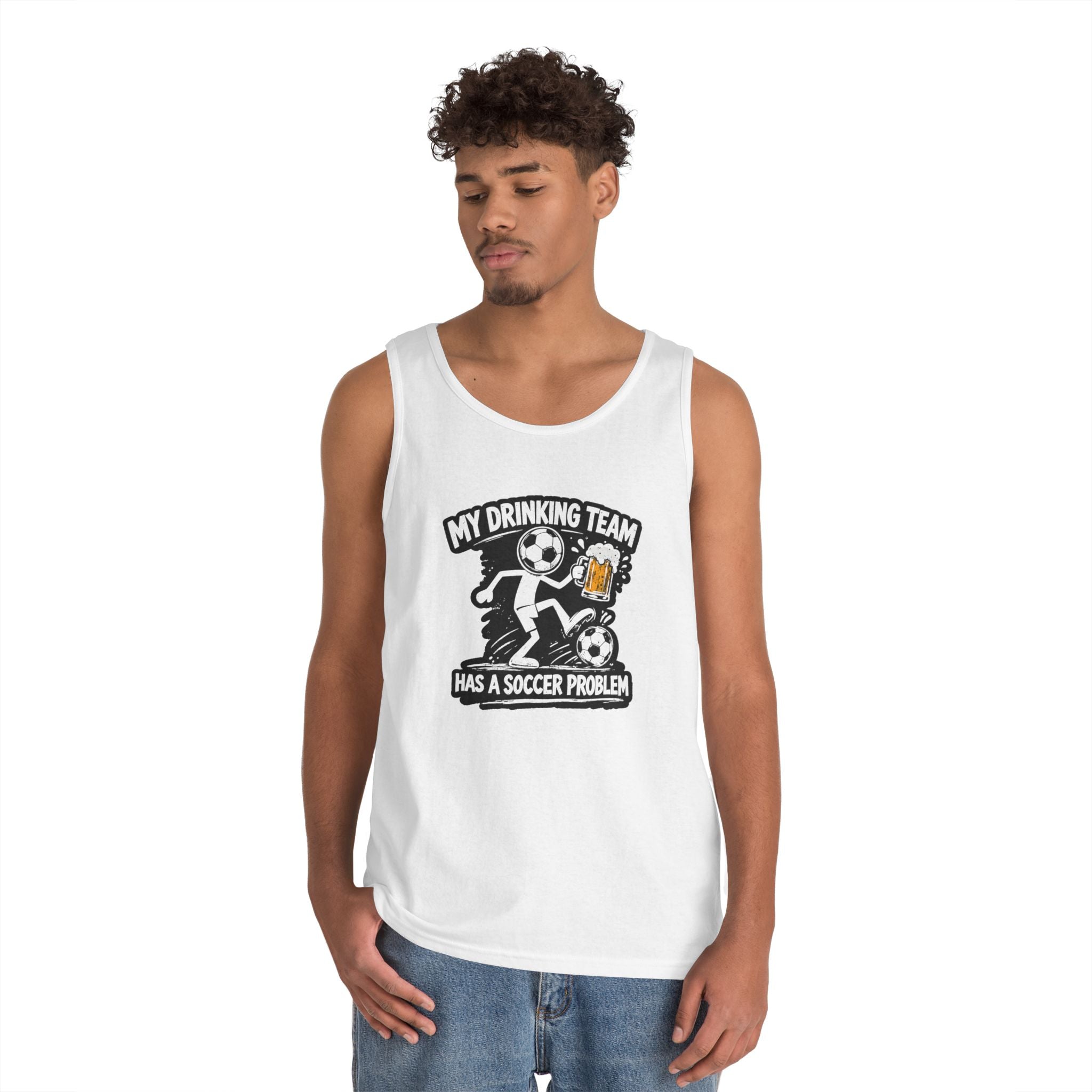 Soccer Drinking Team Tank Top — "My Drinking Team Has a Soccer Problem"