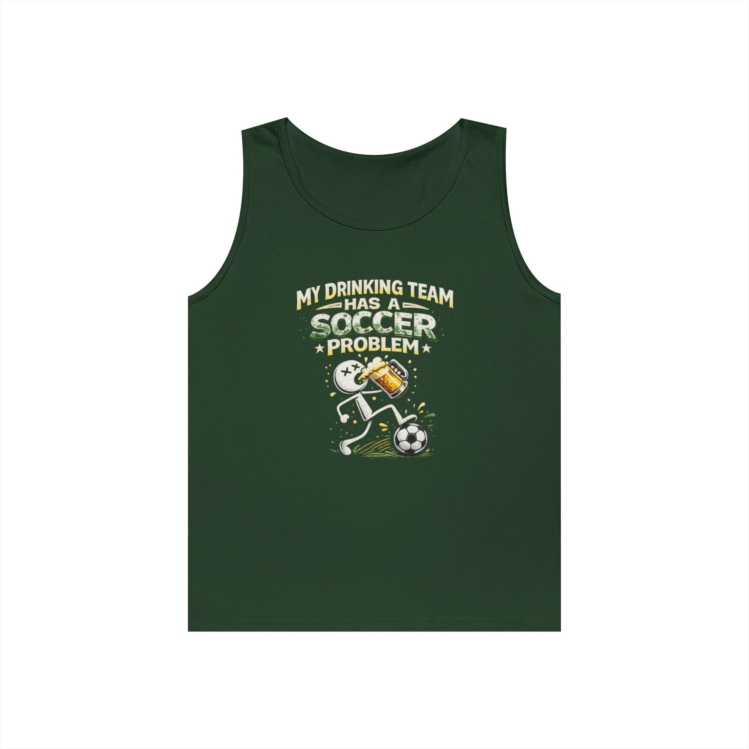Soccer Drinking Team Tank Top – "My Drinking Team Has a Soccer Problem"