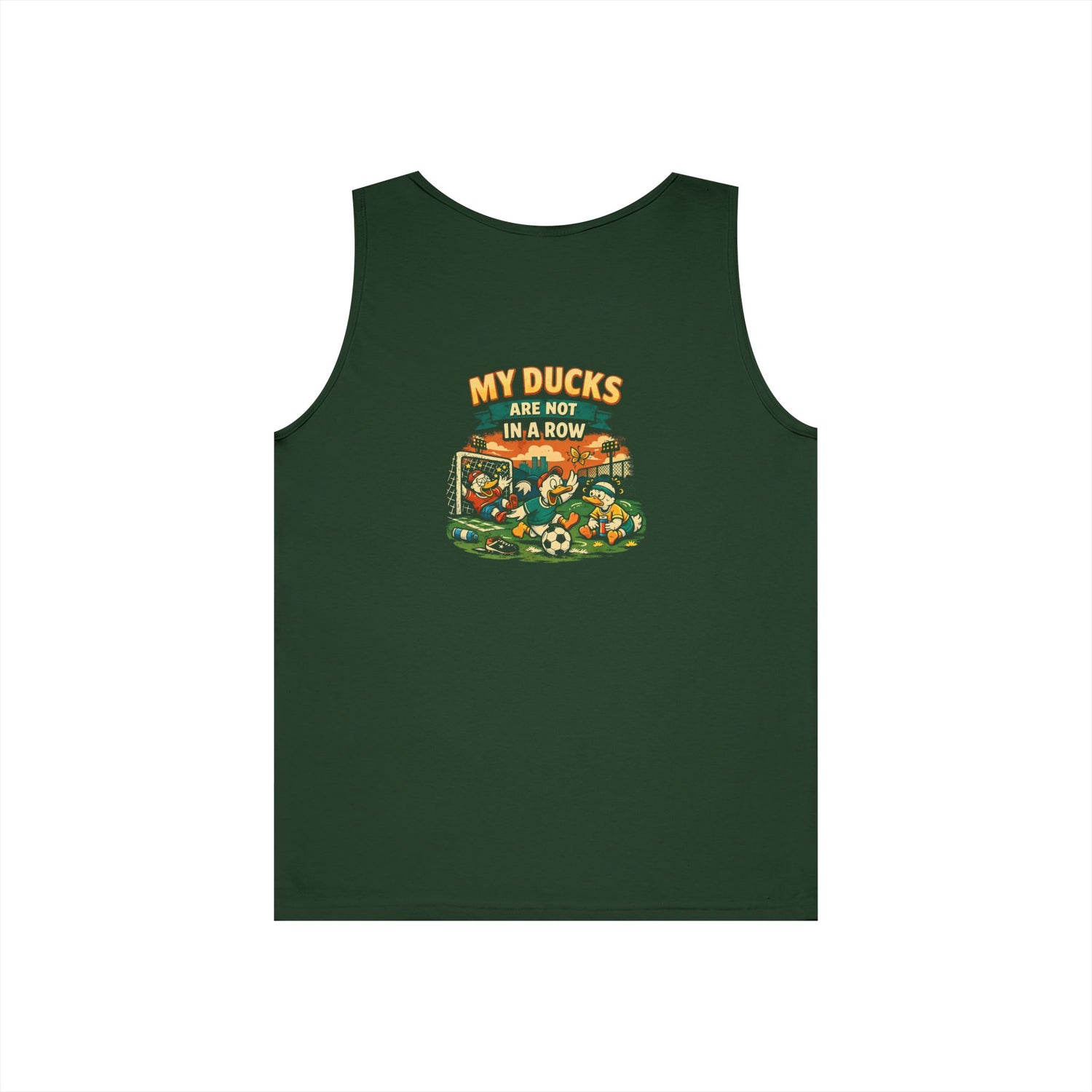 My Ducks Are Not In A Row Funny Tank Top