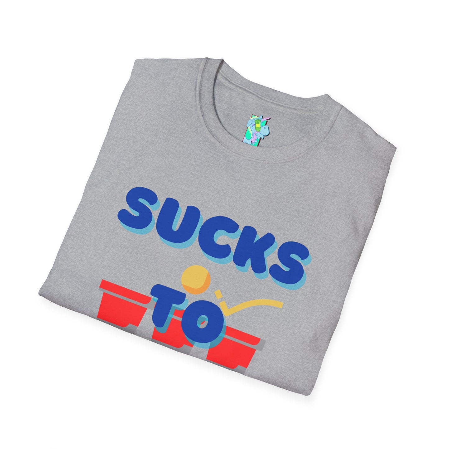 Sucks to Suck