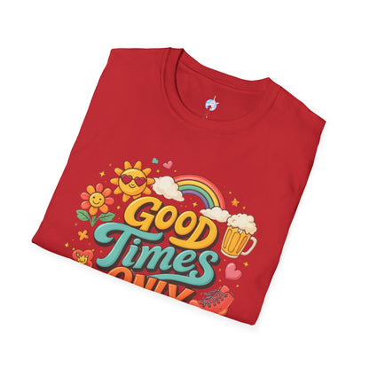 Good Times Only T-Shirt — Retro Roller &amp; Sunshine Graphic Tee