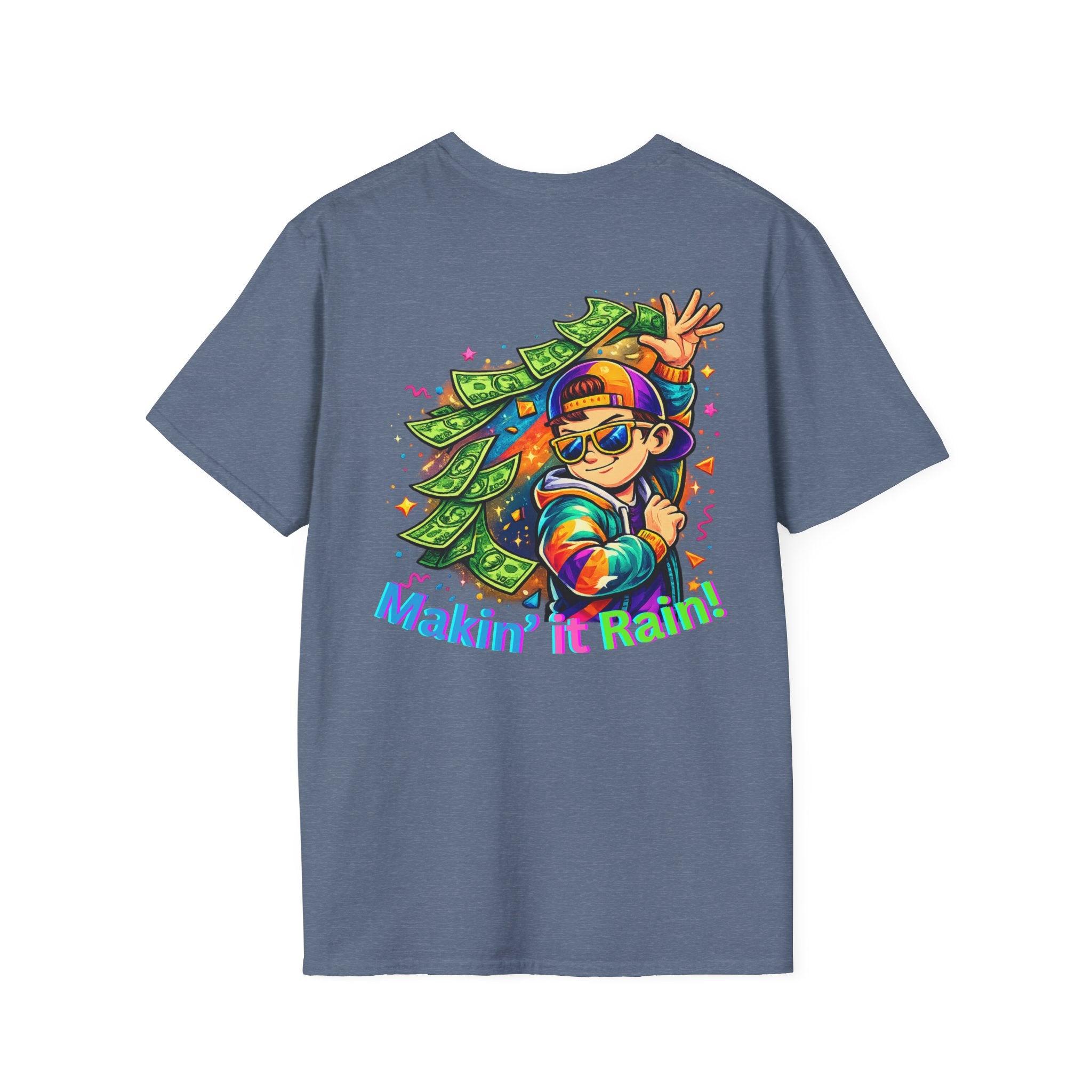 Making It Rain Money T-Shirt — Funny Bold Confident Graphic Tee