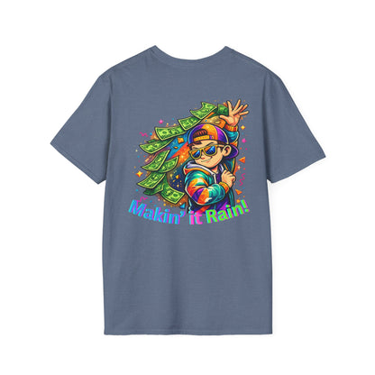 Making It Rain Money T-Shirt — Funny Bold Confident Graphic Tee