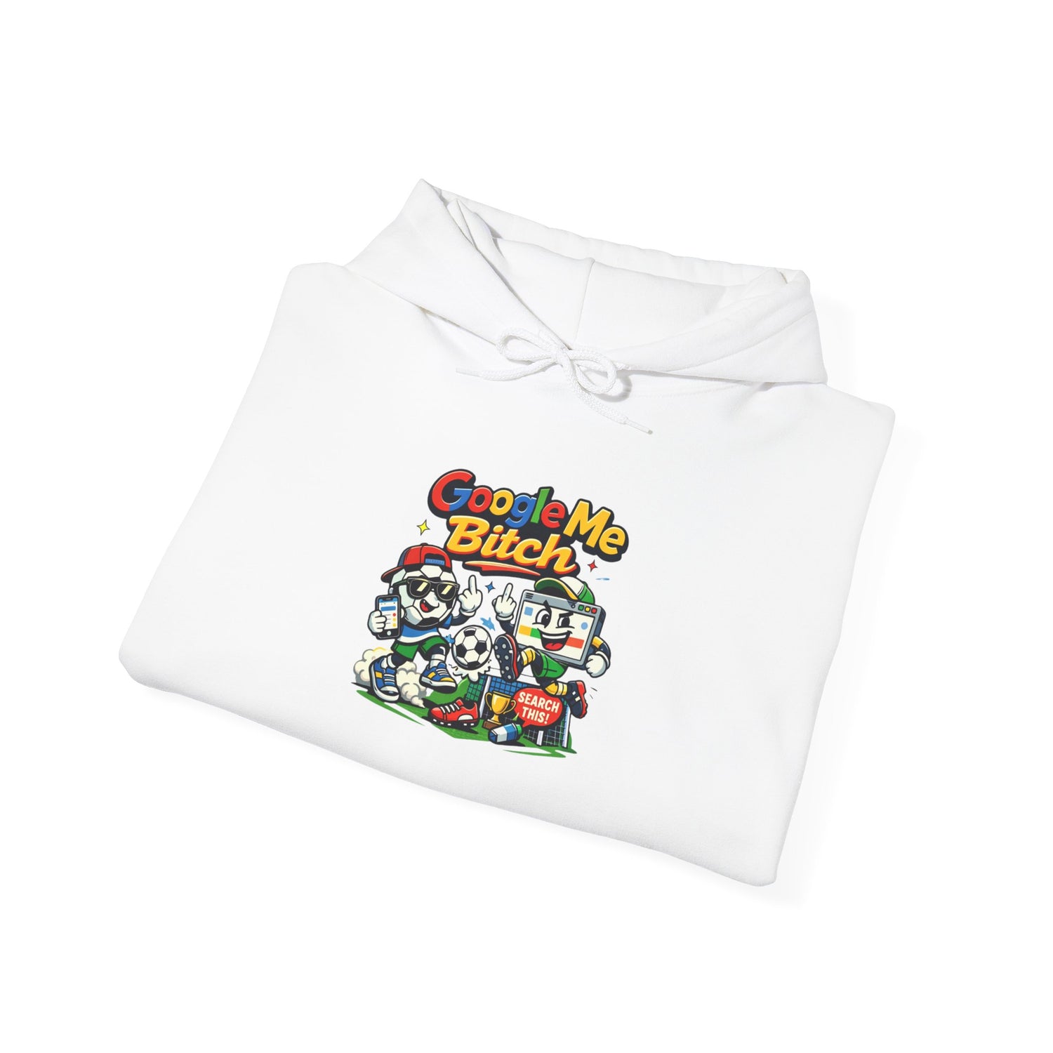 Google Me Bitch Funny Hoodie