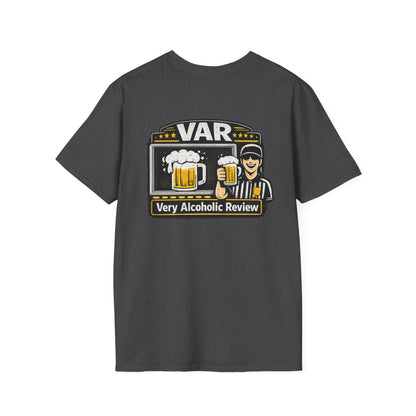 VAR "Very Alcoholic Review" Soccer T-Shirt — Beer Referee Graphic Tee