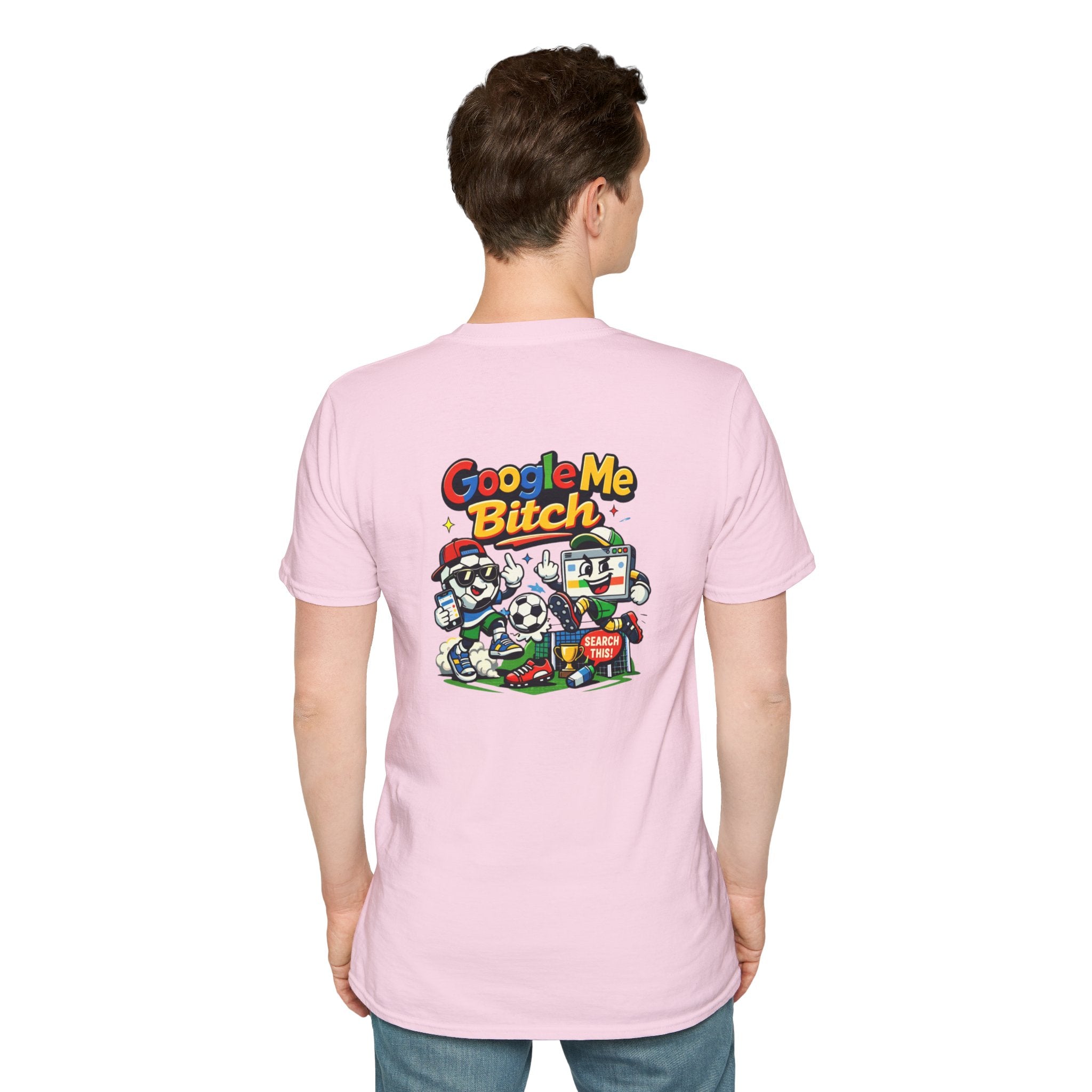 Google Me Bitch Funny T-Shirt