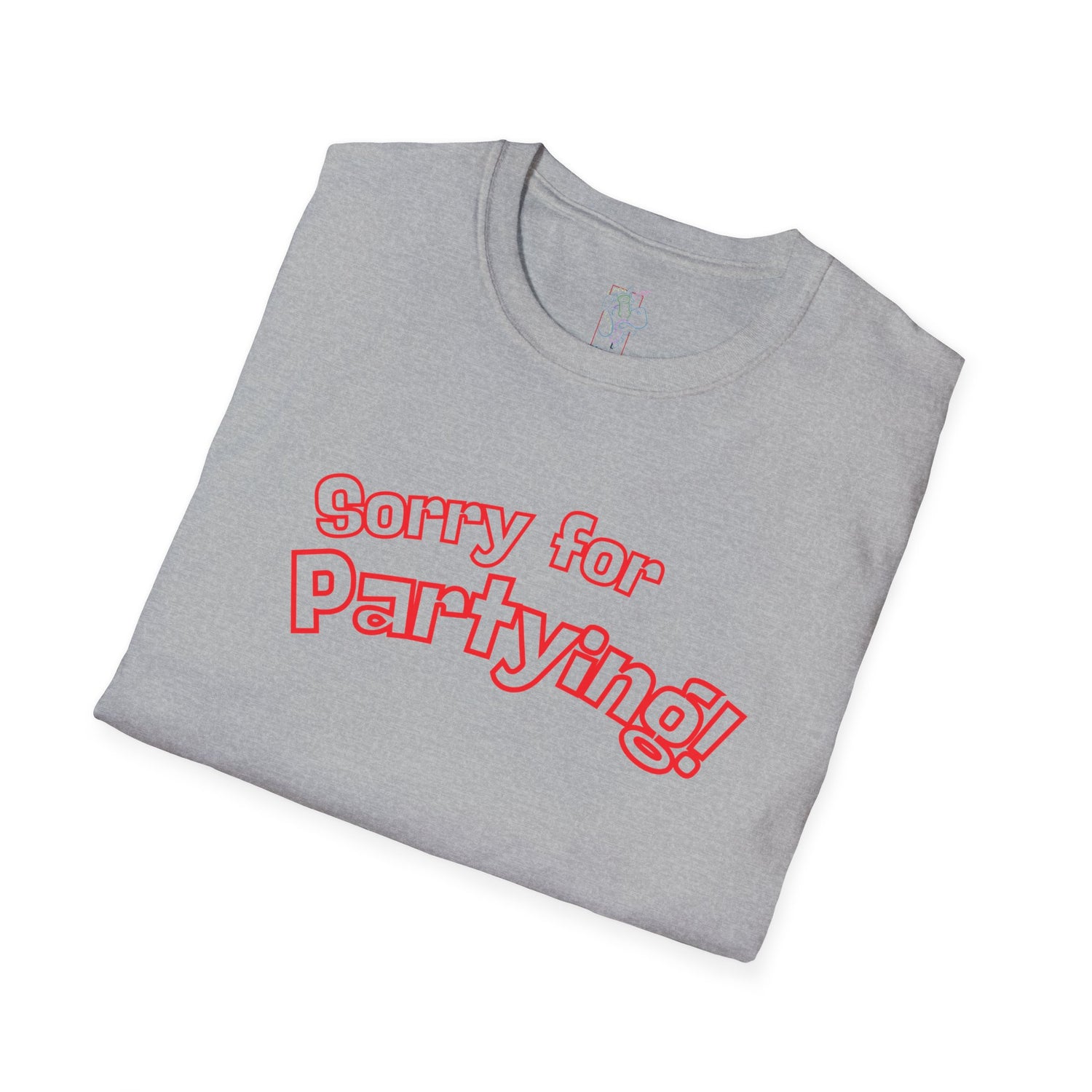 Sorry for Partying! Graphic T-Shirt — Funny Retro Pink Text Tee