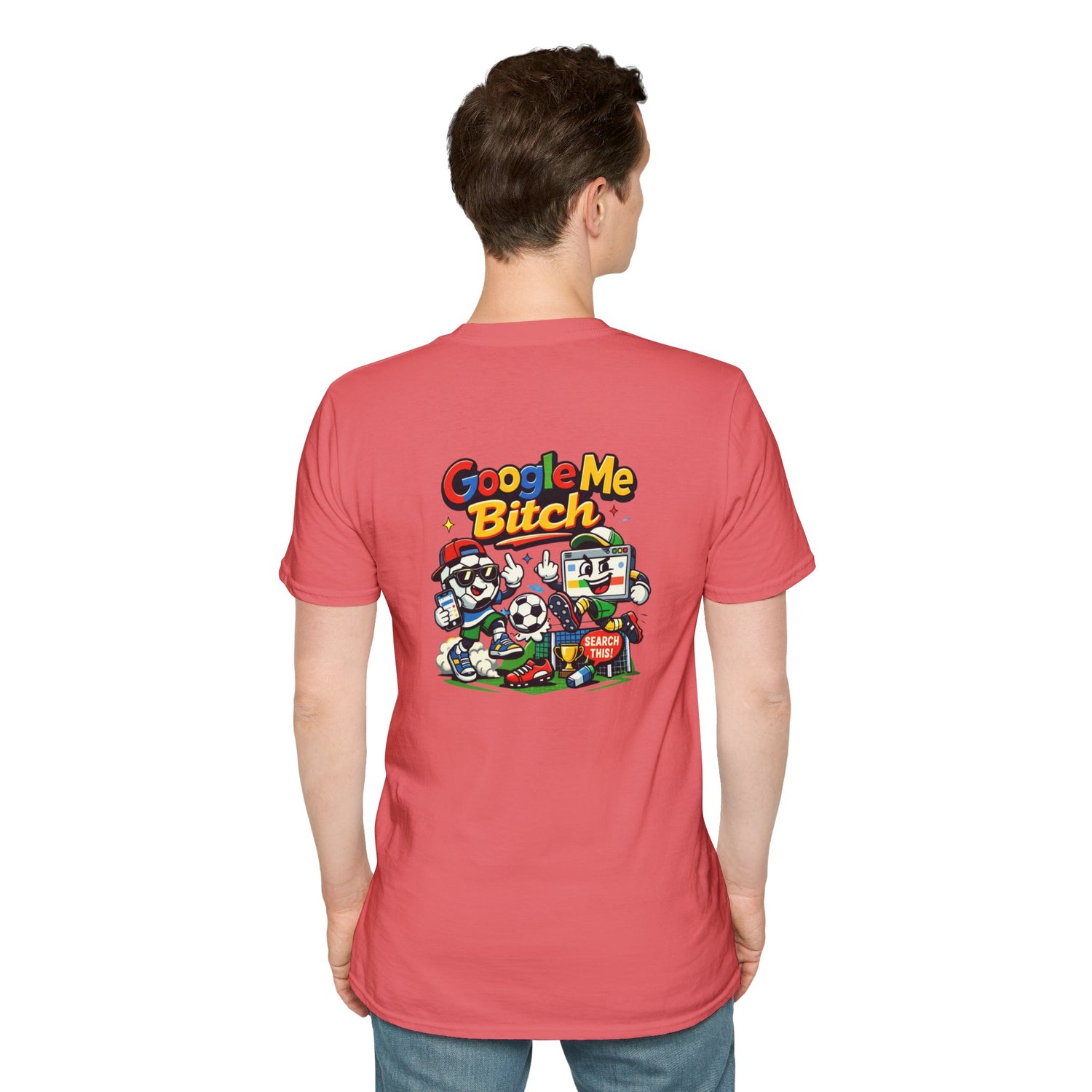 Google Me Bitch Funny T-Shirt