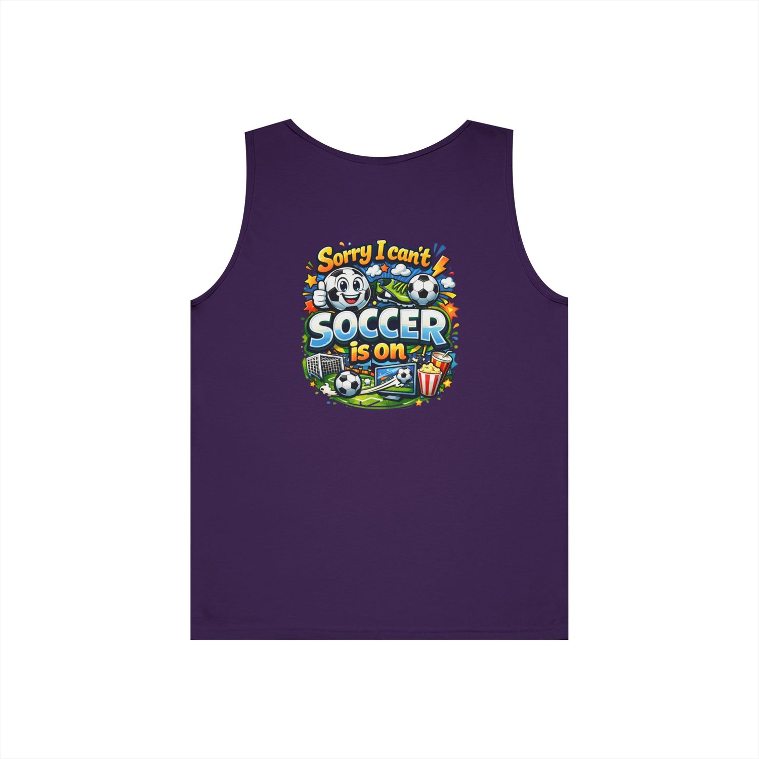 Sorry I Cant Soccer Is On Funny Tank Top