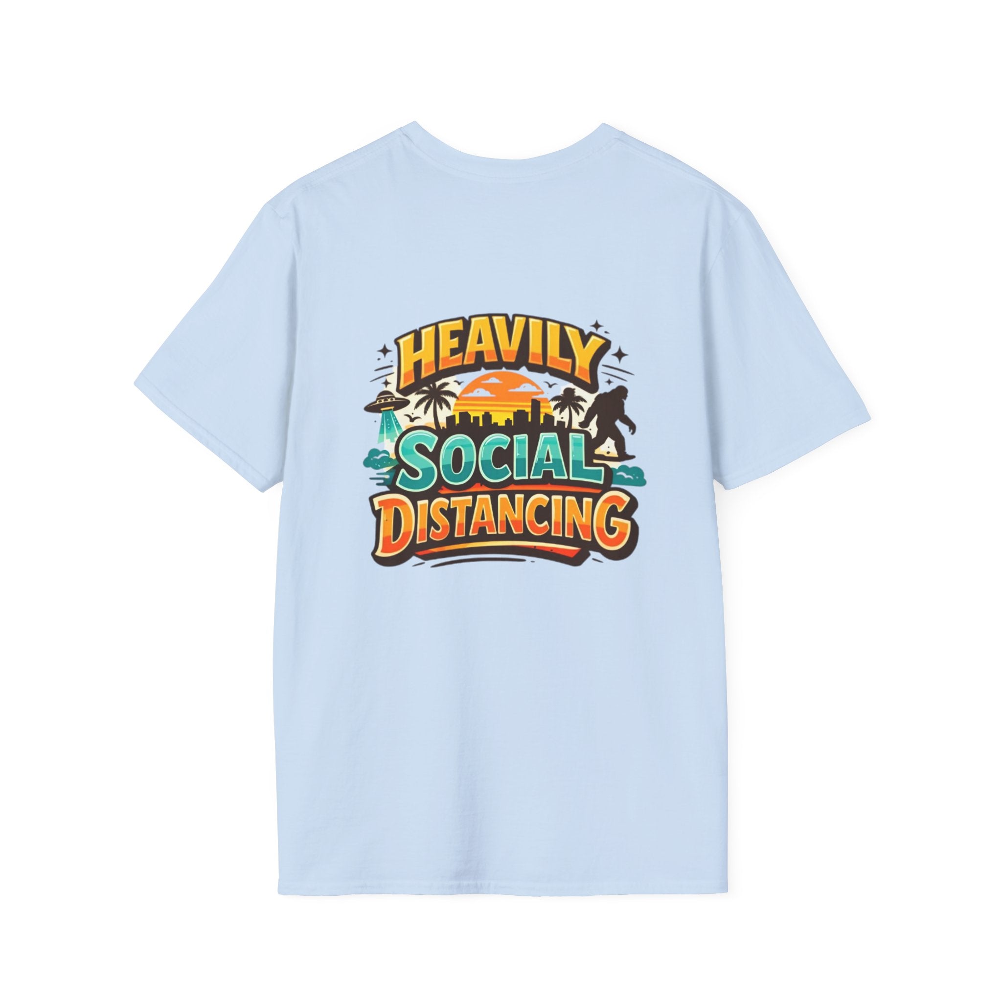 Heavily Socially Distancing Funny T-Shirt