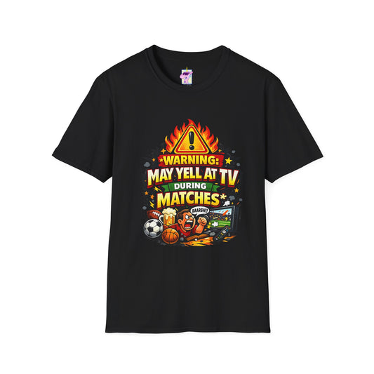 Warning May Yell at TV During Matches Funny Soccer Shirt – Graphic Tee | Soccer Fan Gift