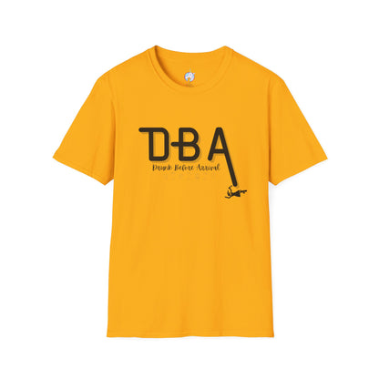 Drunk Before Arrival Funny T-Shirt — Bold Party Tee
