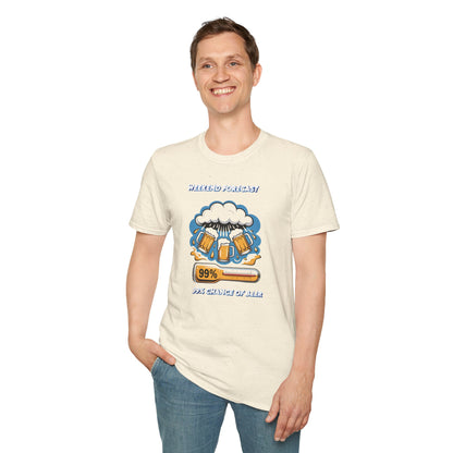 Weekend Forecast Tee — "99% Chance of Beer" Graphic T-Shirt