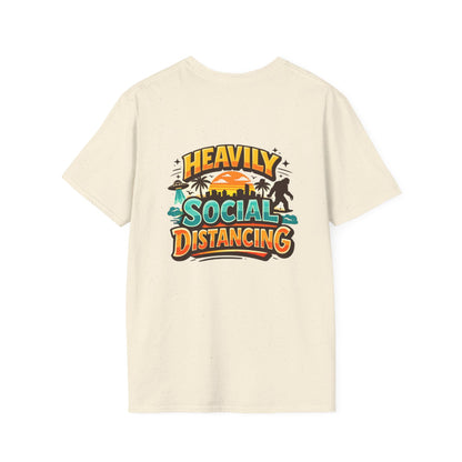 Heavily Socially Distancing Funny T-Shirt