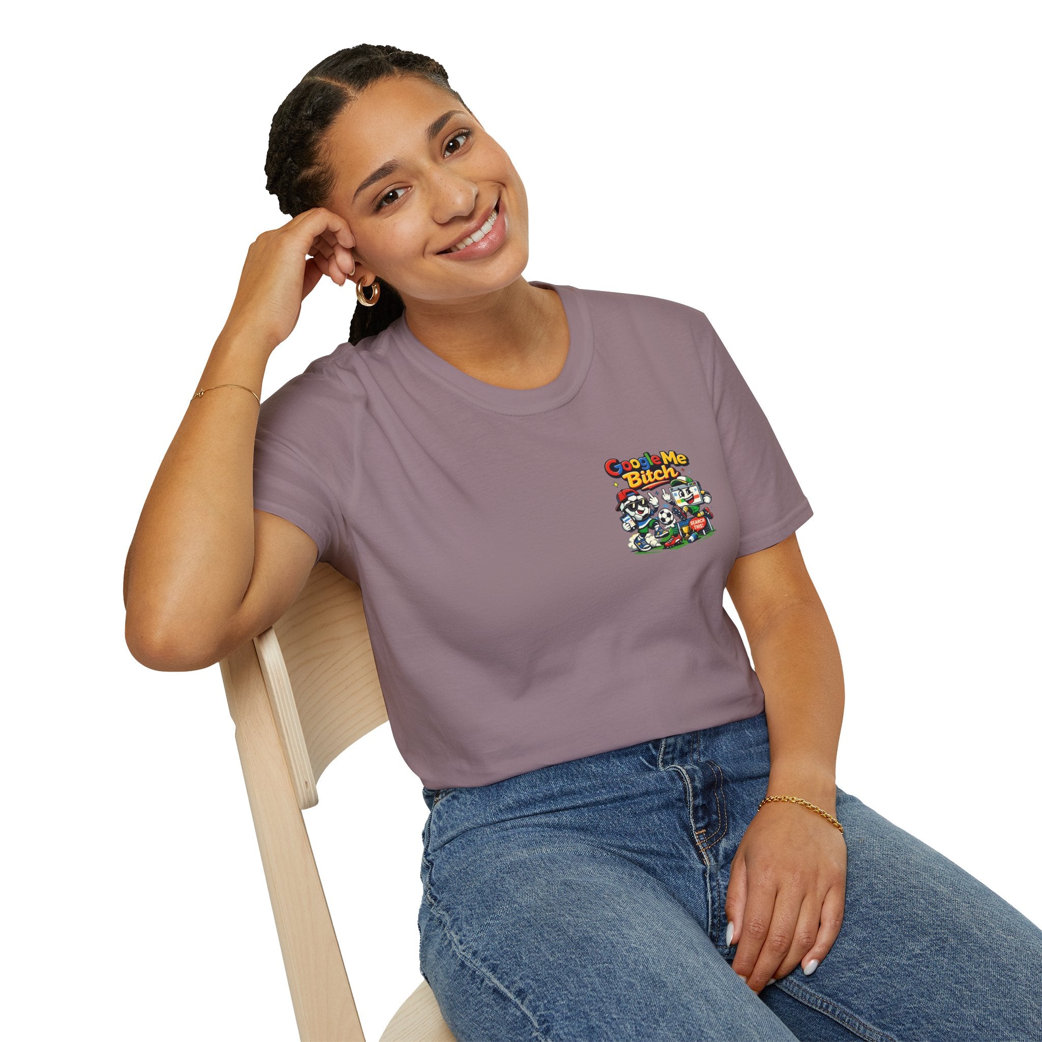 Google Me Bitch Funny T-Shirt