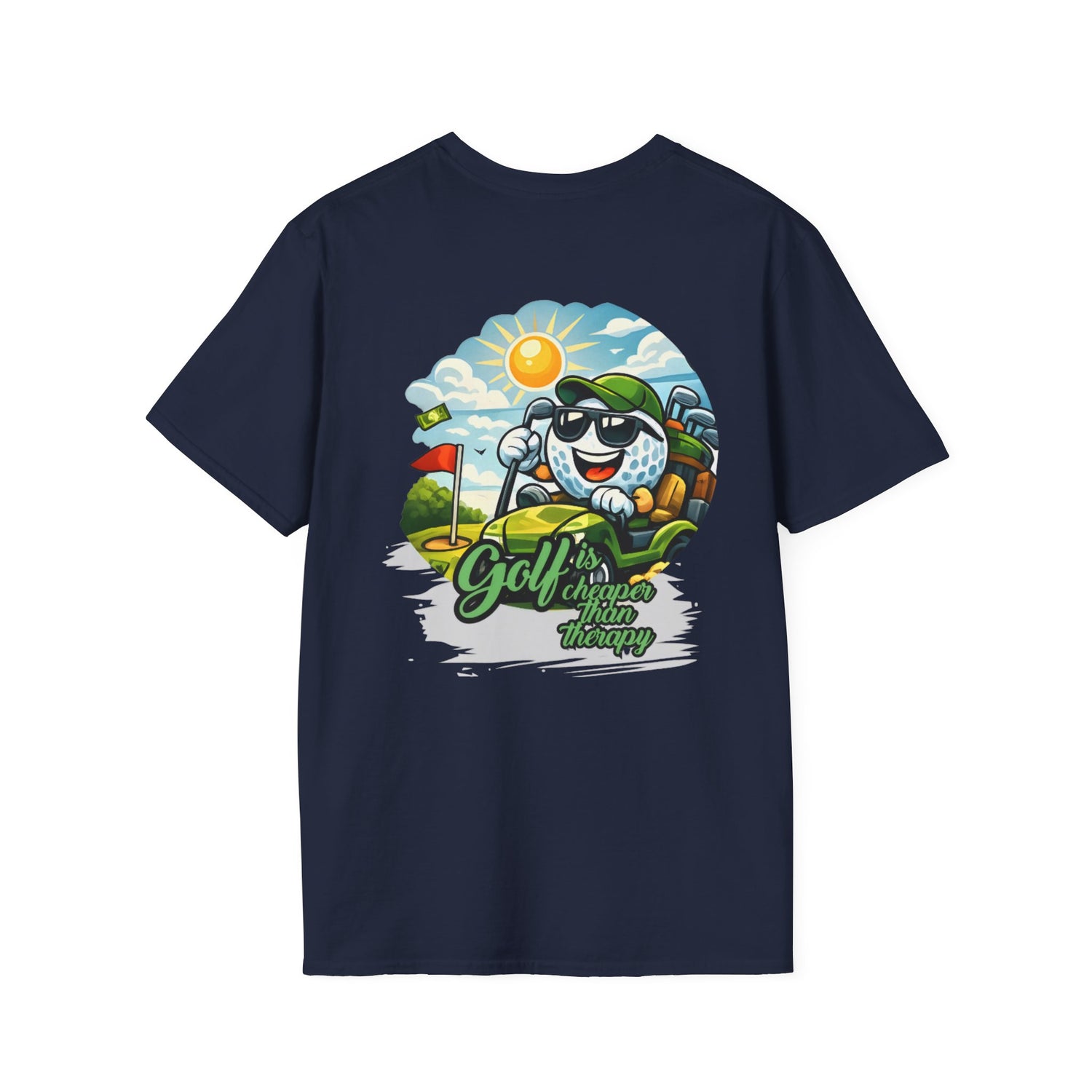 Golf Is Cheaper Than Therapy T-Shirt