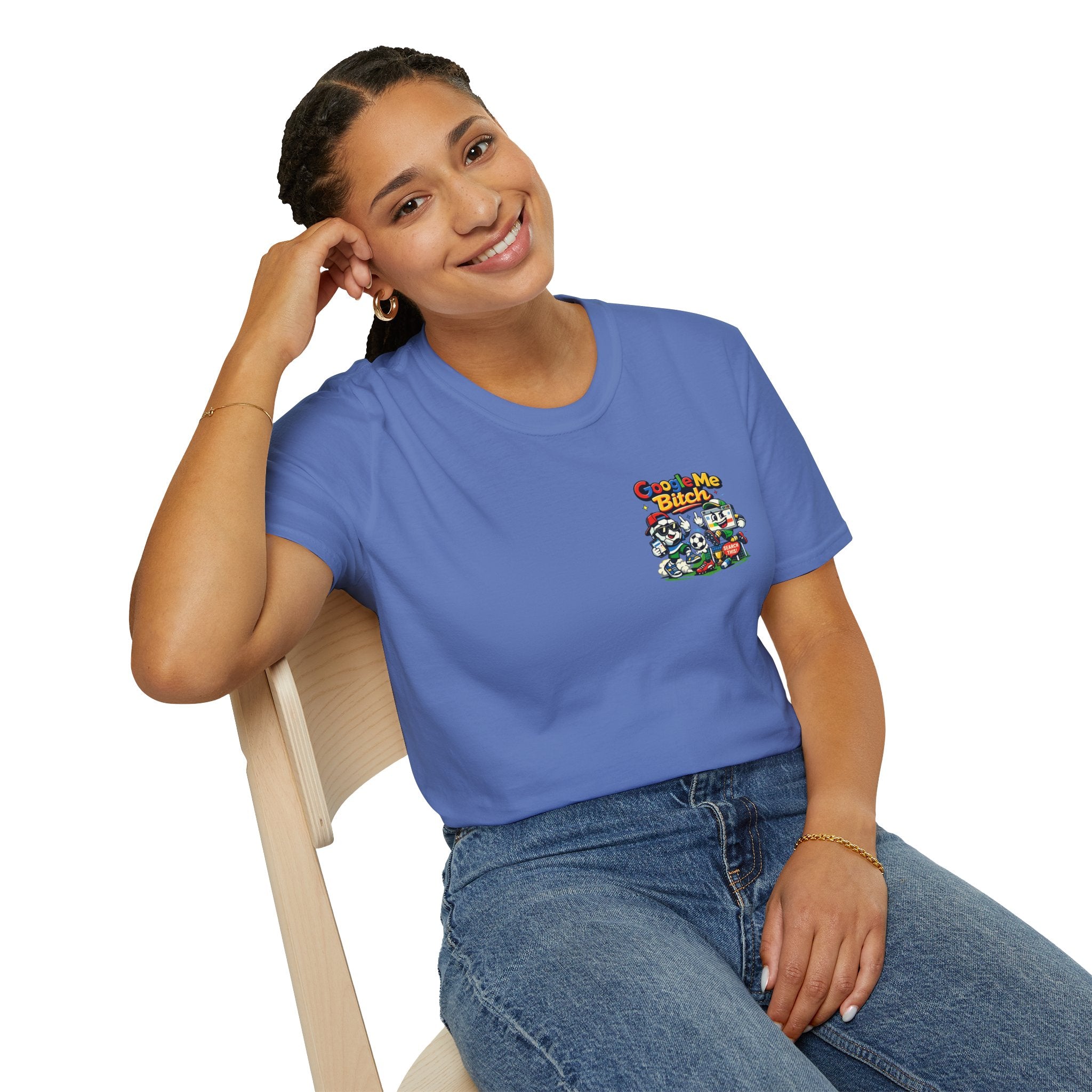 Google Me Bitch Funny T-Shirt