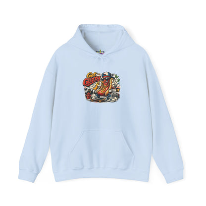 Get Glizzy With It Funny Hoodie