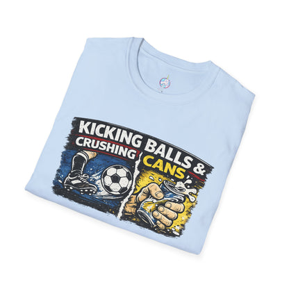 Kicking Balls & Crushing Cans Soccer Graphic T-Shirt