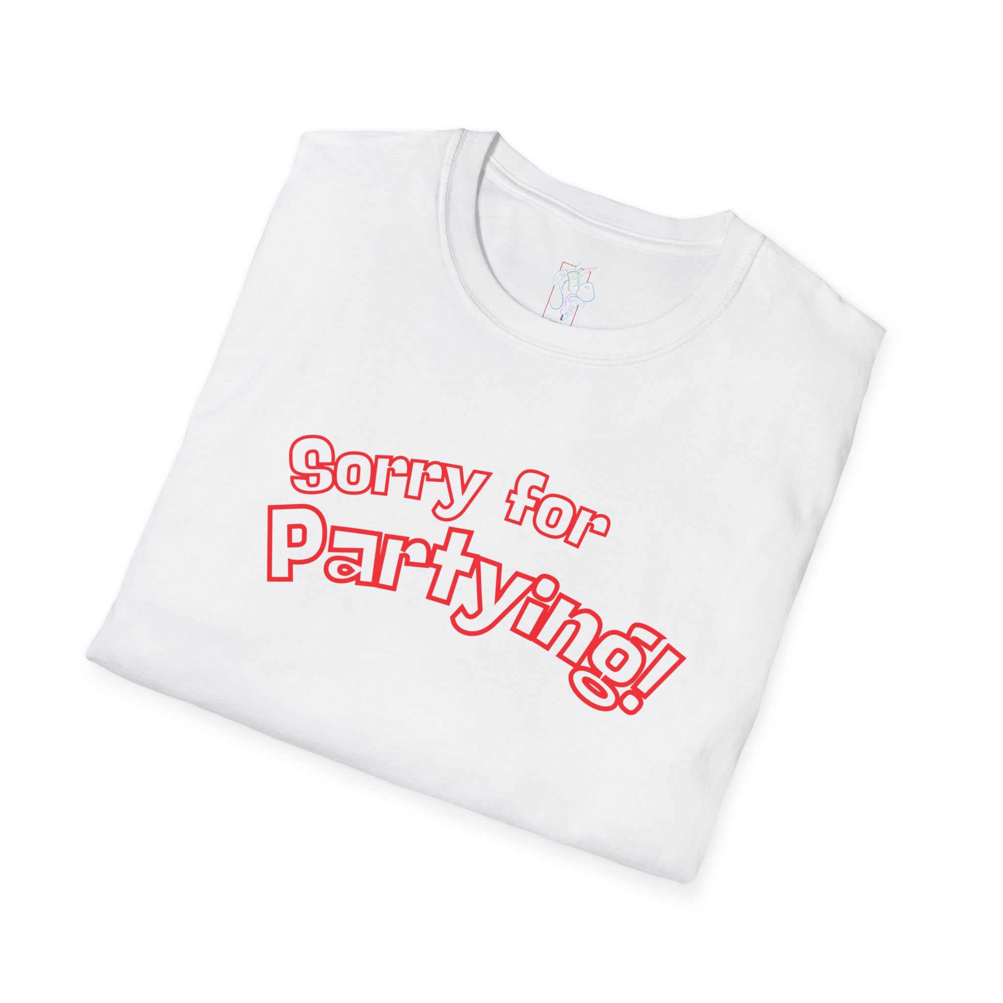 Sorry for Partying! Graphic T-Shirt — Funny Retro Pink Text Tee