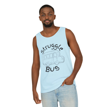 Struggle Bus Tank Top