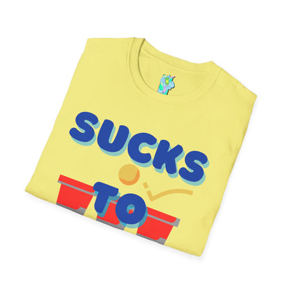 Sucks to Suck