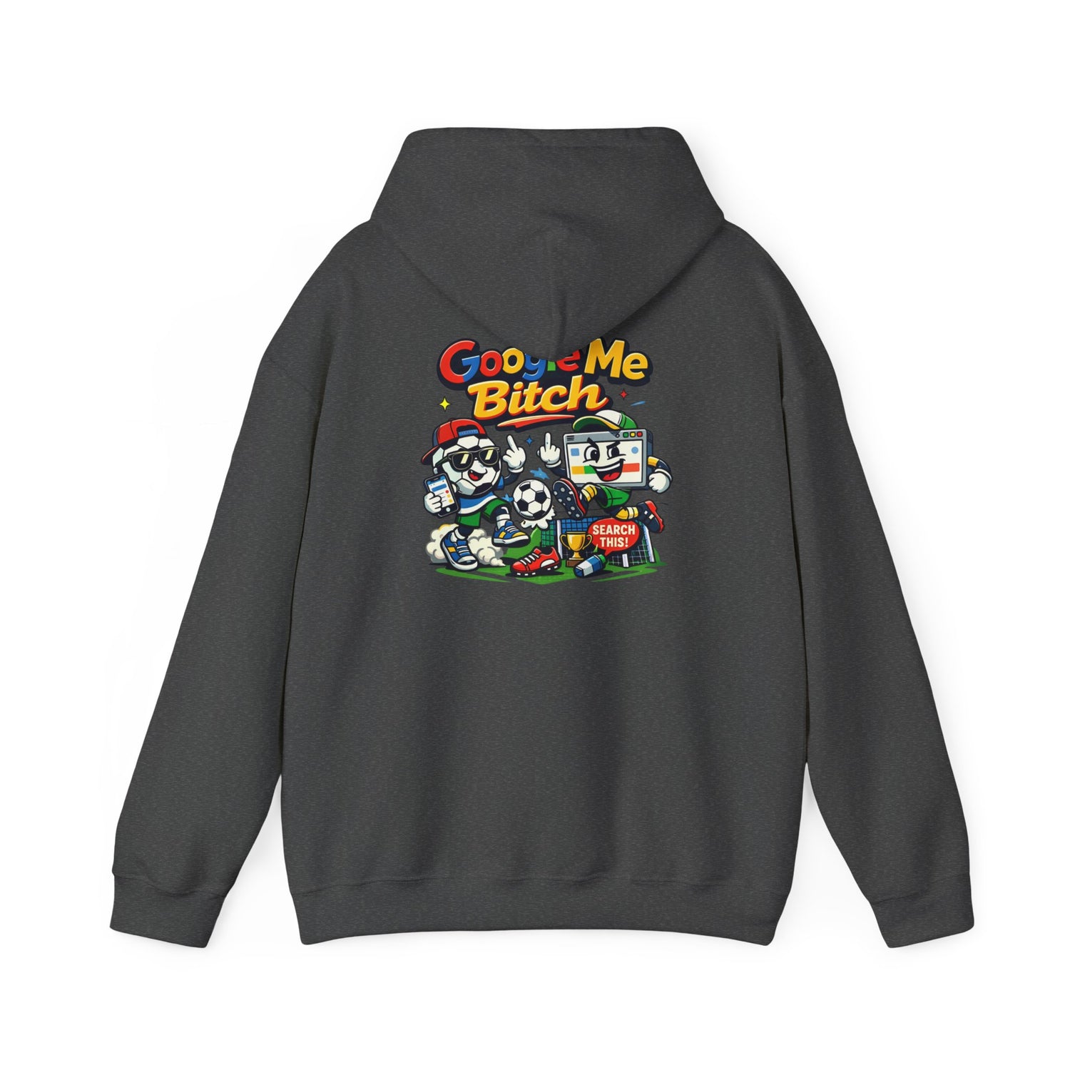 Google Me Bitch Funny Hoodie