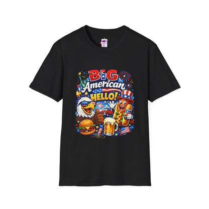 Big American Hello Funny T-Shirt Sarcastic Patriotic Graphic Tee Funny USA Gift 4th of July Novelty American Slogan Tee