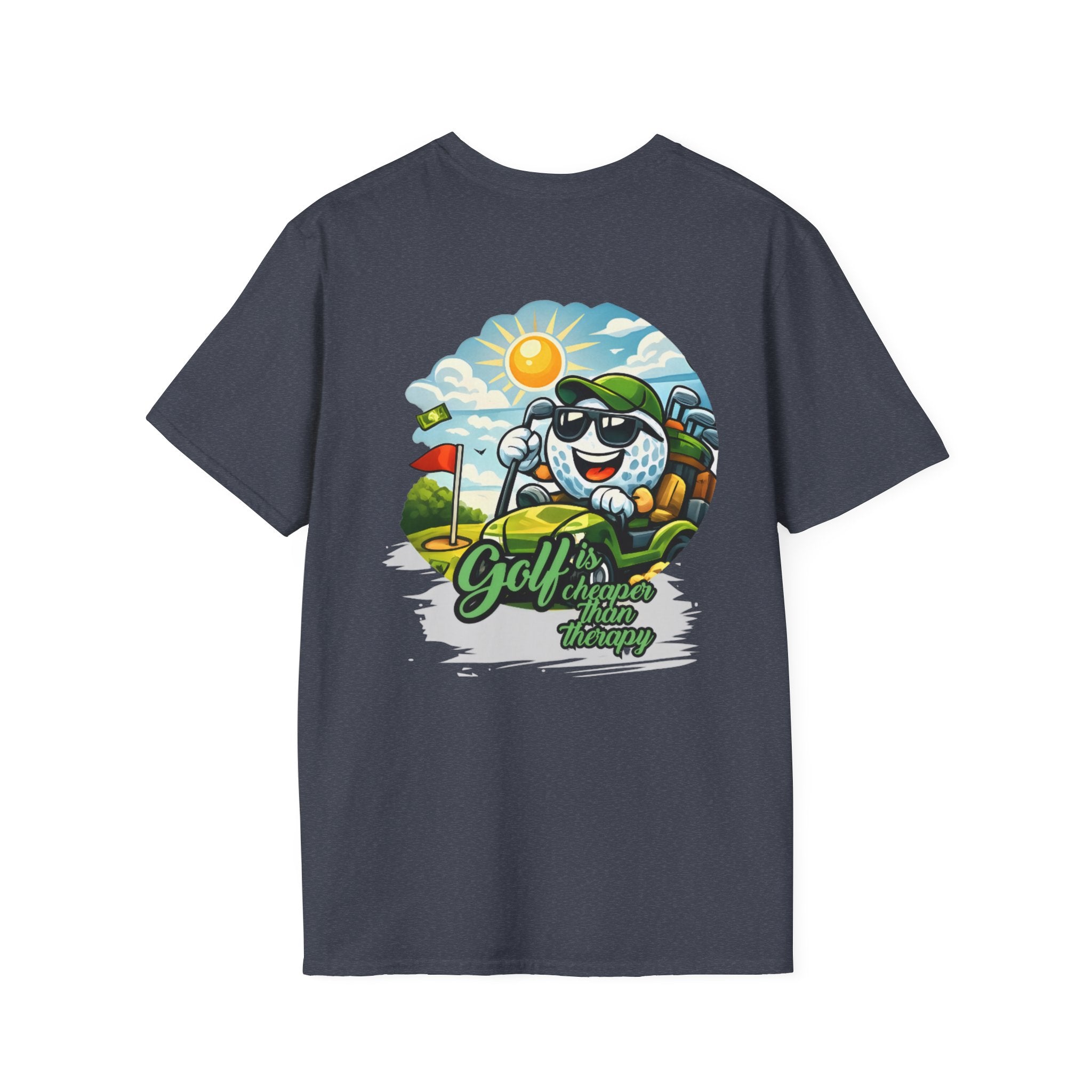 Golf Is Cheaper Than Therapy T-Shirt