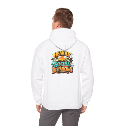 Heavily Socially Distancing Funny Hoodie