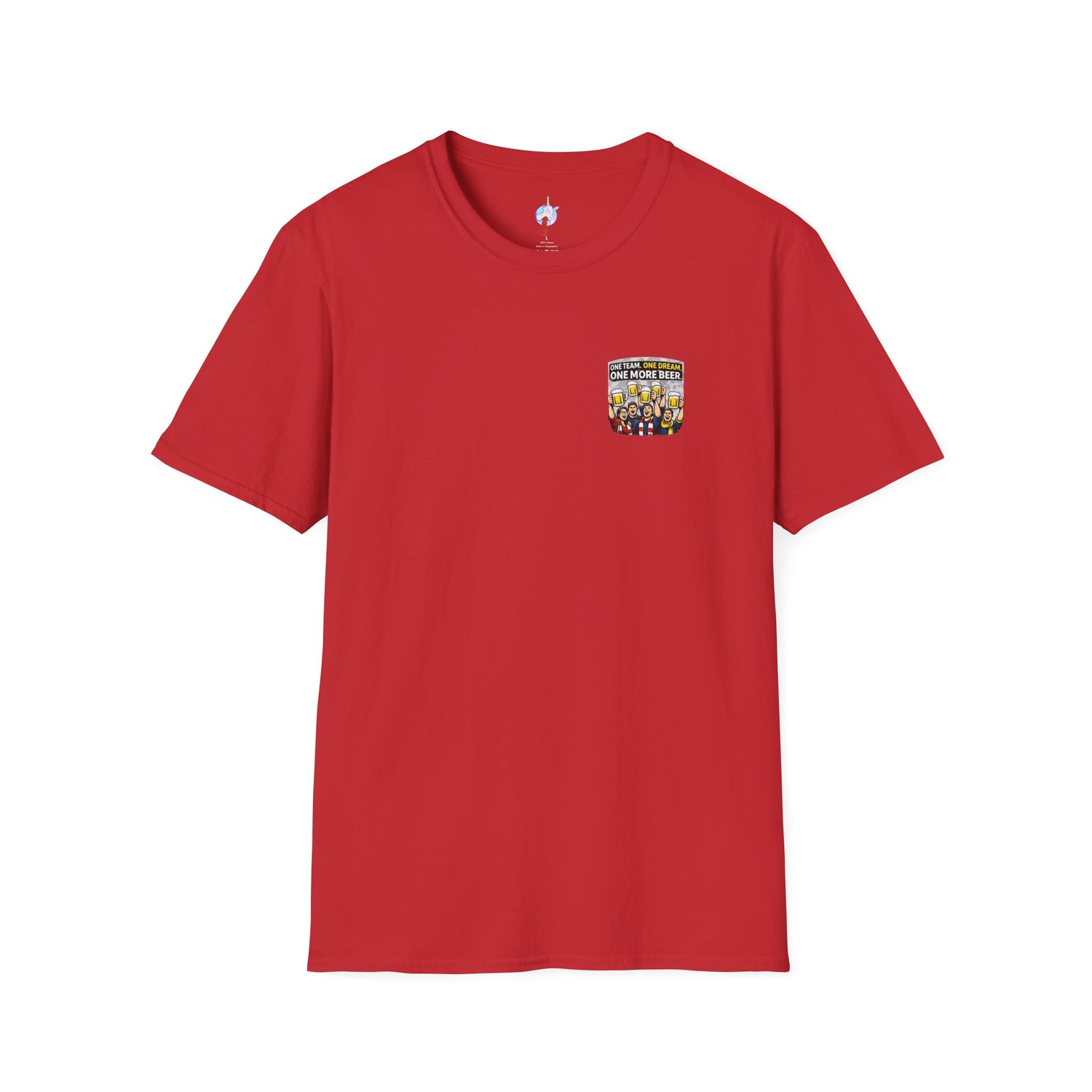 One Team One Dream One More Beer T-Shirt
