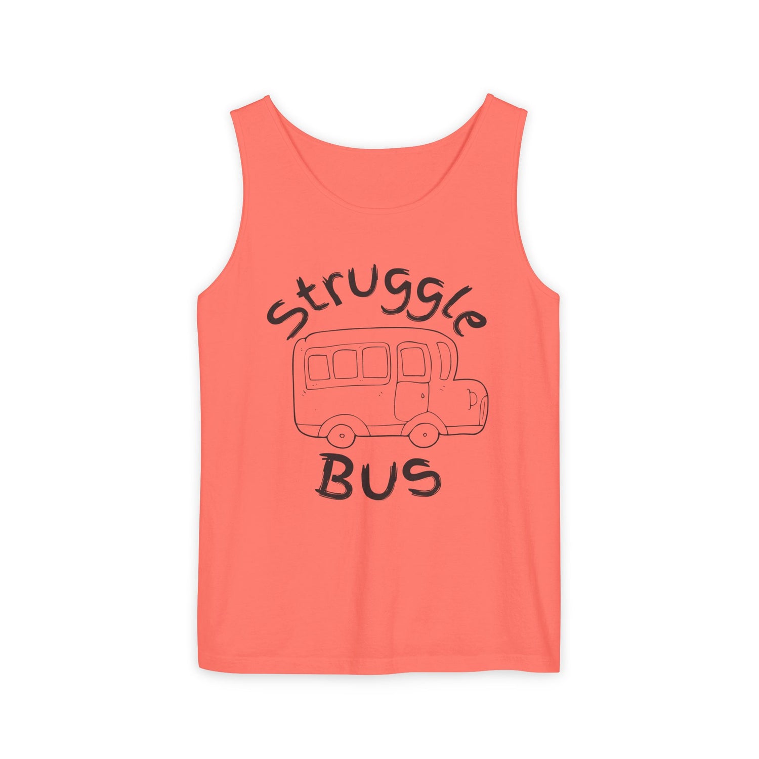 Struggle Bus Tank Top