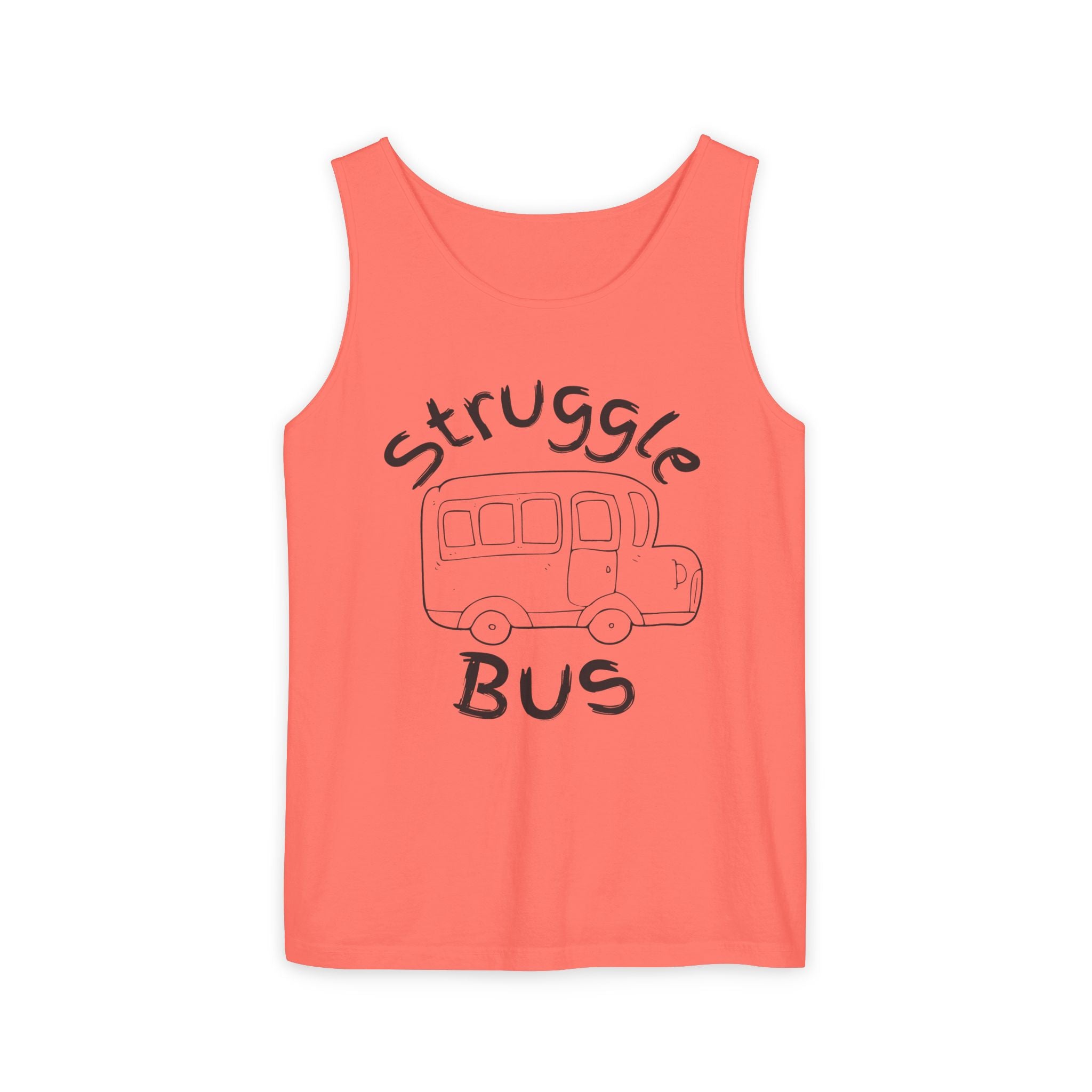 Struggle Bus Tank Top