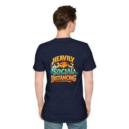 Heavily Socially Distancing Funny T-Shirt