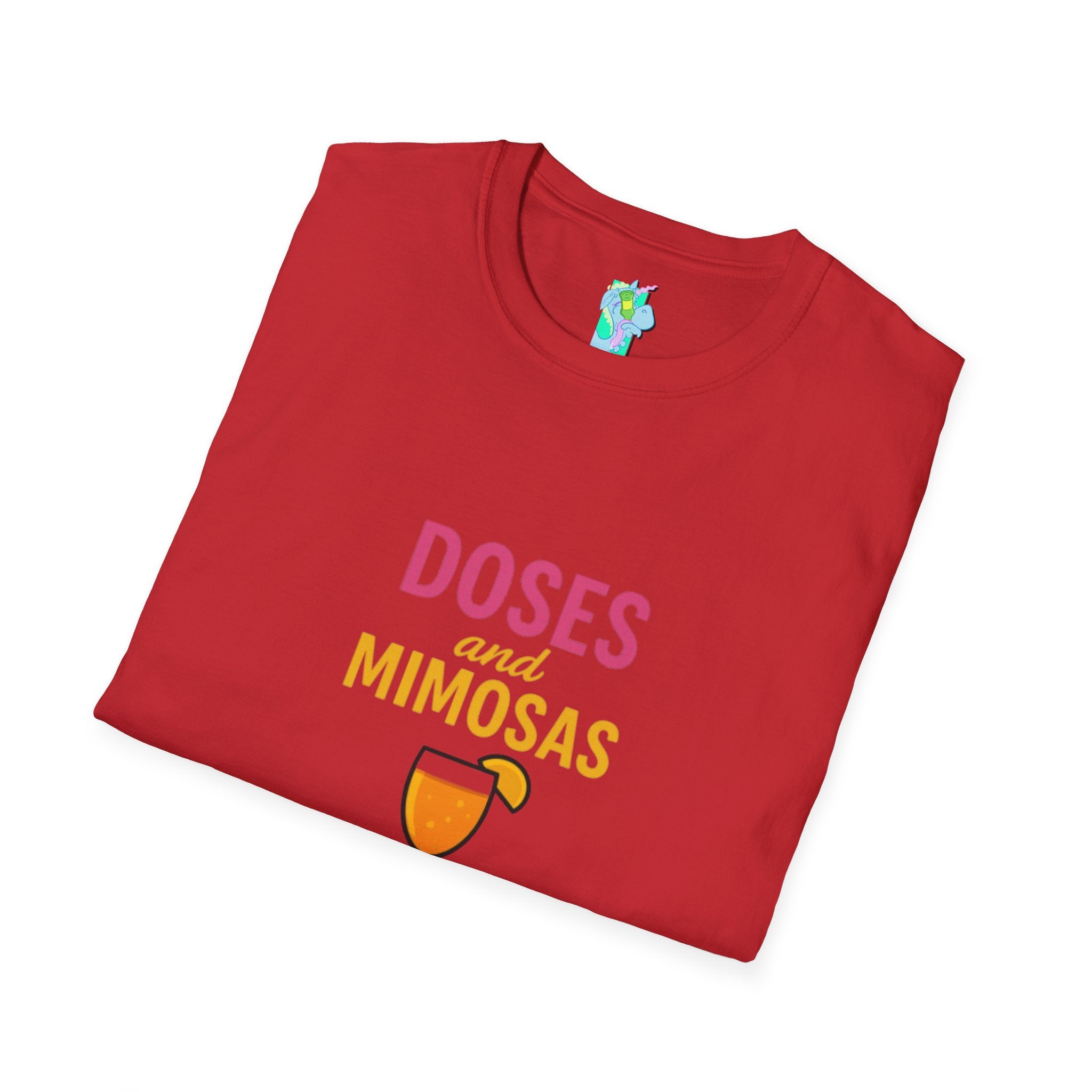 Doses and Mimosas- Party Vibes Unisex T-Shirt