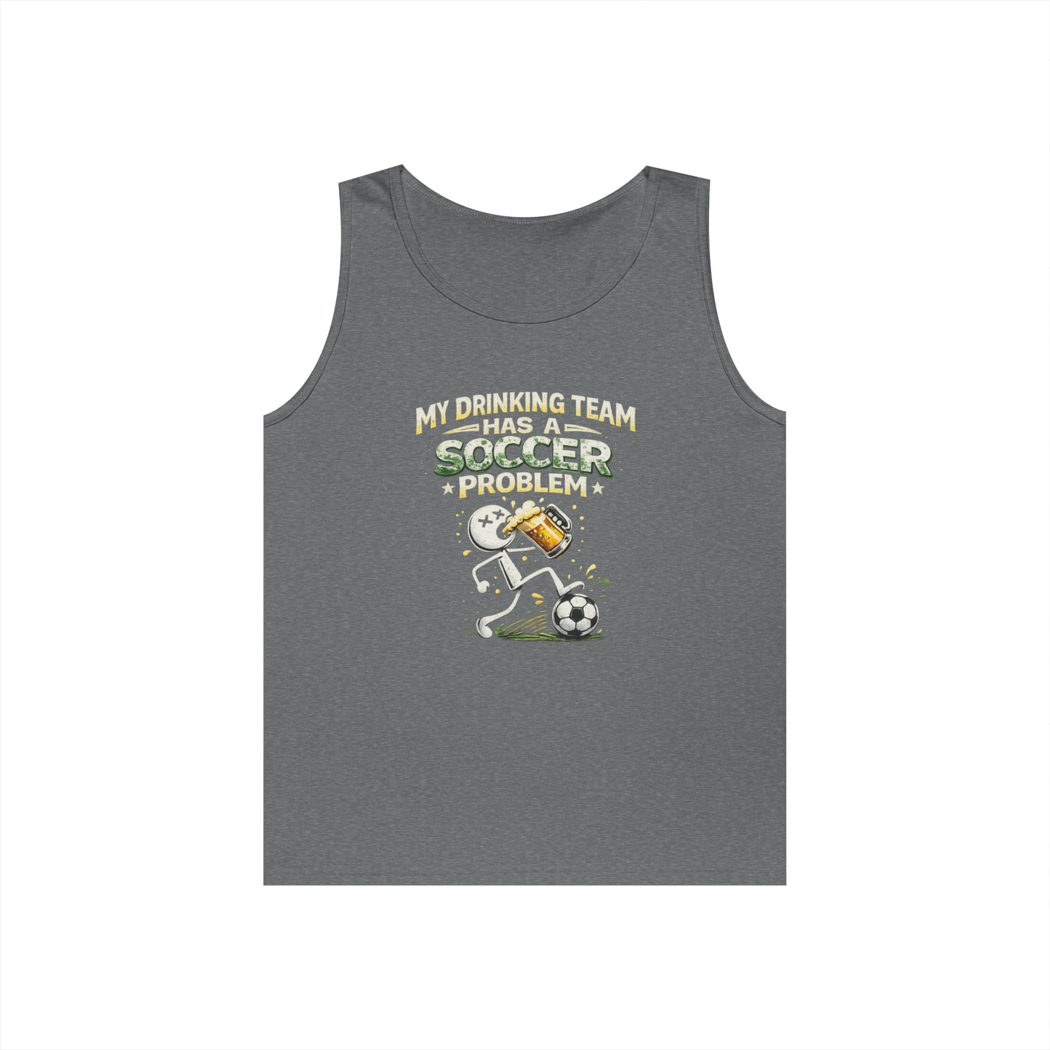 Soccer Drinking Team Tank Top – "My Drinking Team Has a Soccer Problem"