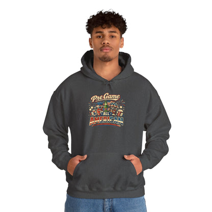 Pre Game All American Funny Hoodie