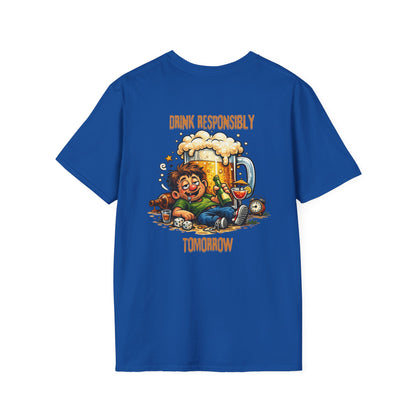 Drink Responsibly Tomorrow T-Shirt — Funny Beer Hangover Graphic Tee