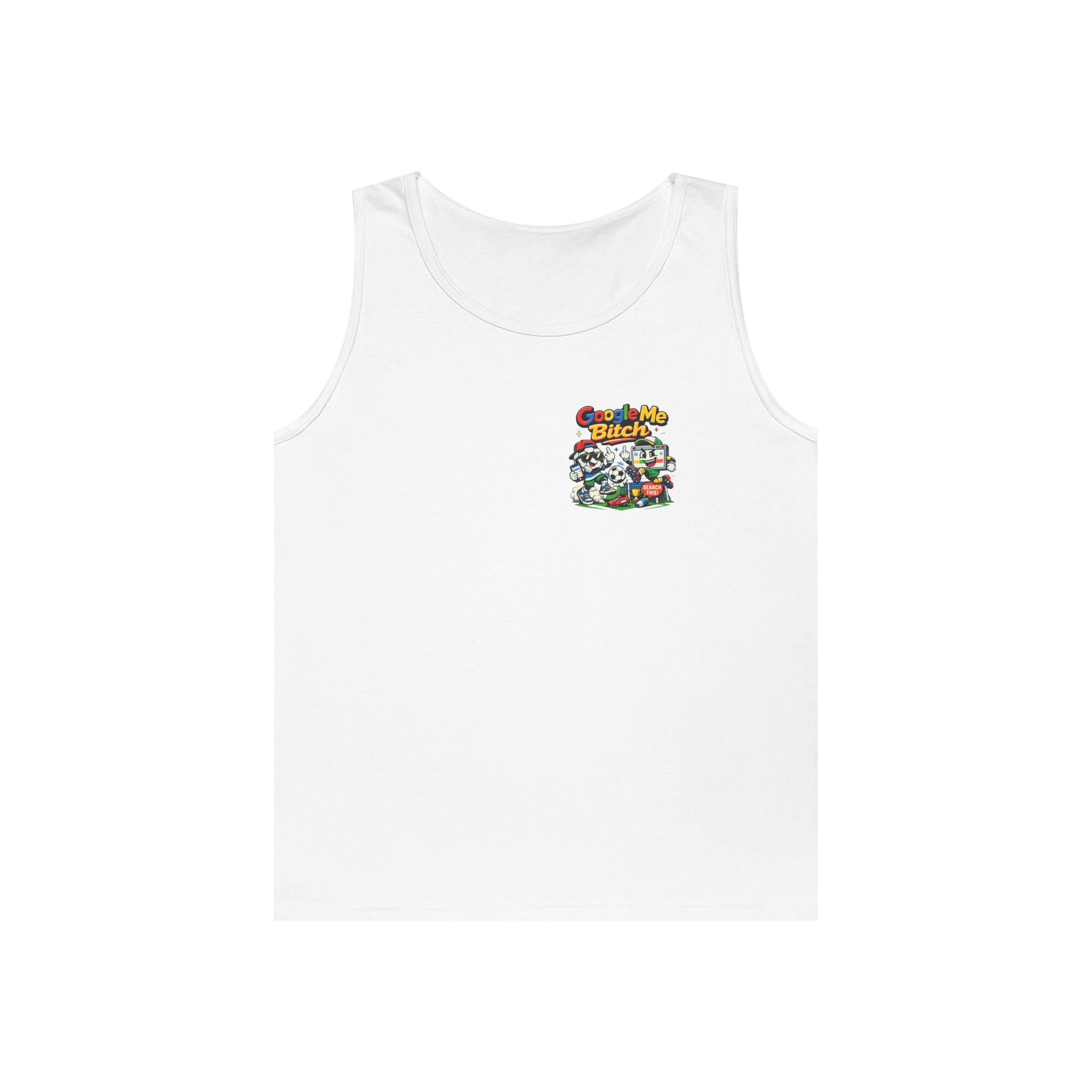 Google Me Bitch Funny Tank Top