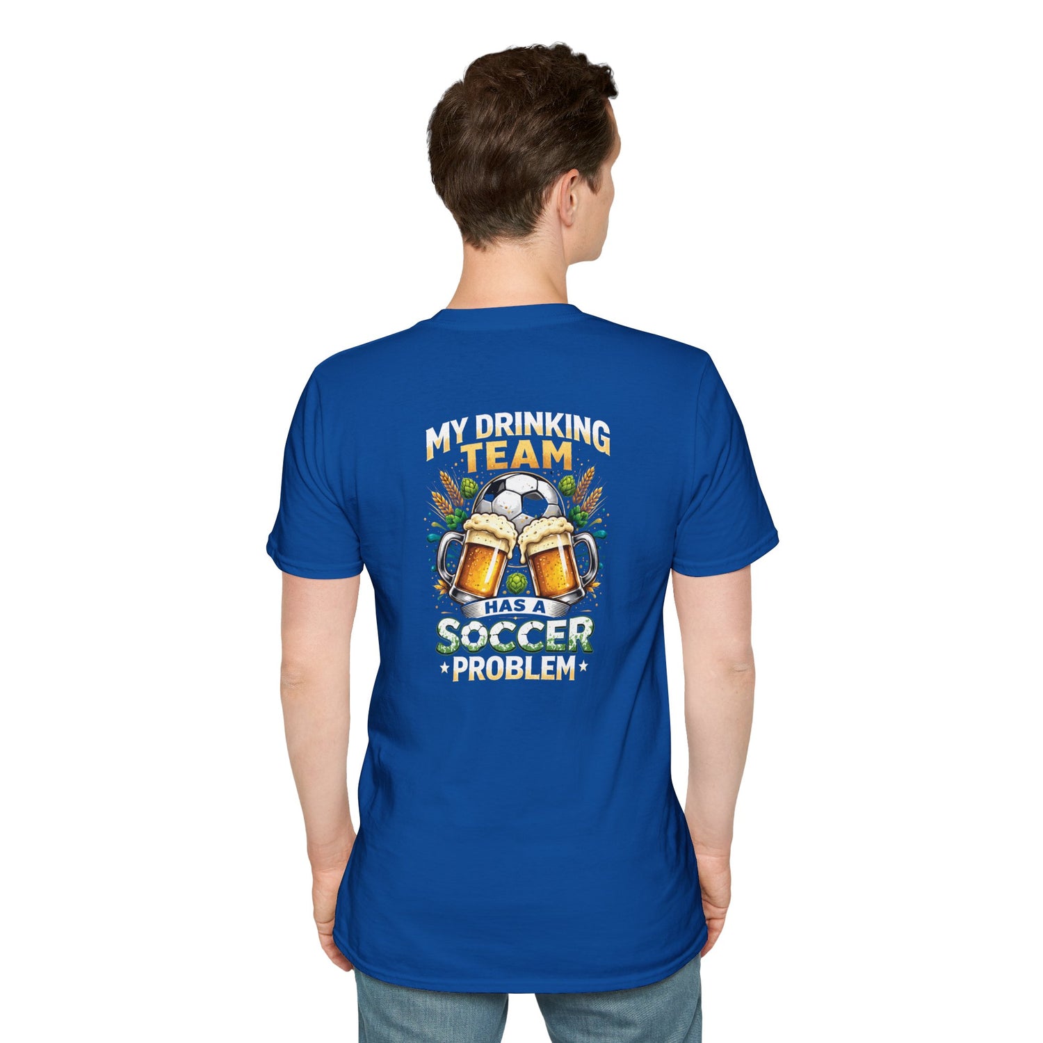 Soccer Drinking Team T-Shirt — "My Drinking Team Has a Soccer Problem" Football Beer Tee