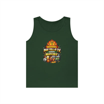 Warning May Yell At TV During Matches Funny Tank Top