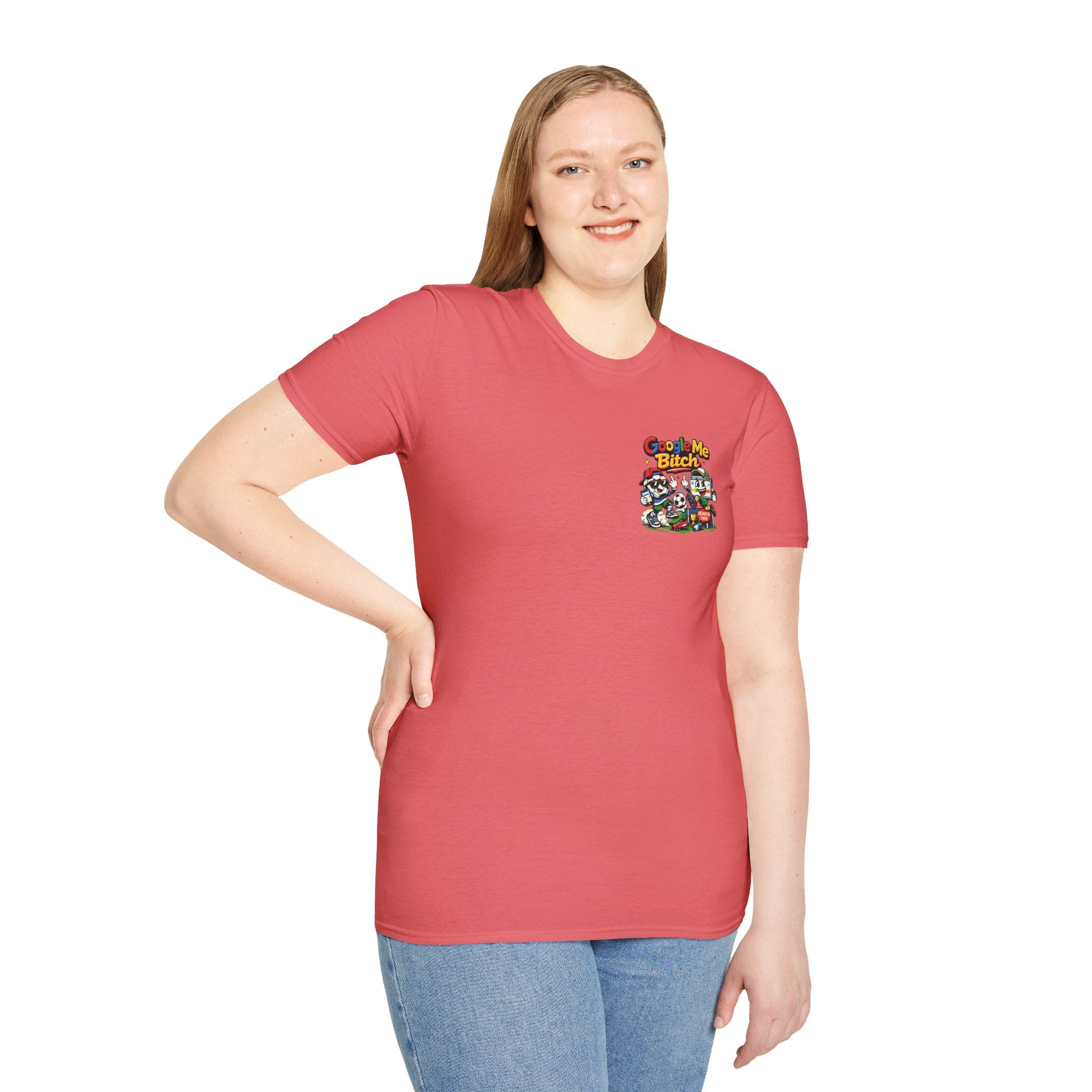 Google Me Bitch Funny T-Shirt